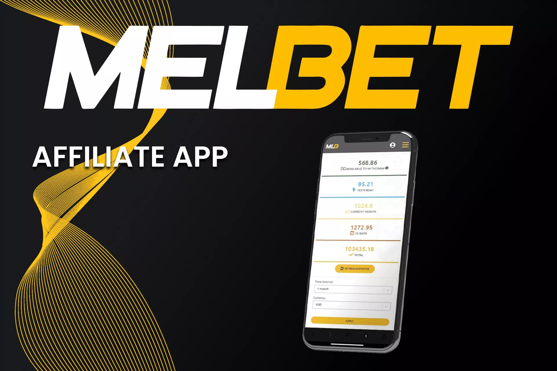 Use the Melbet affiliate program app.