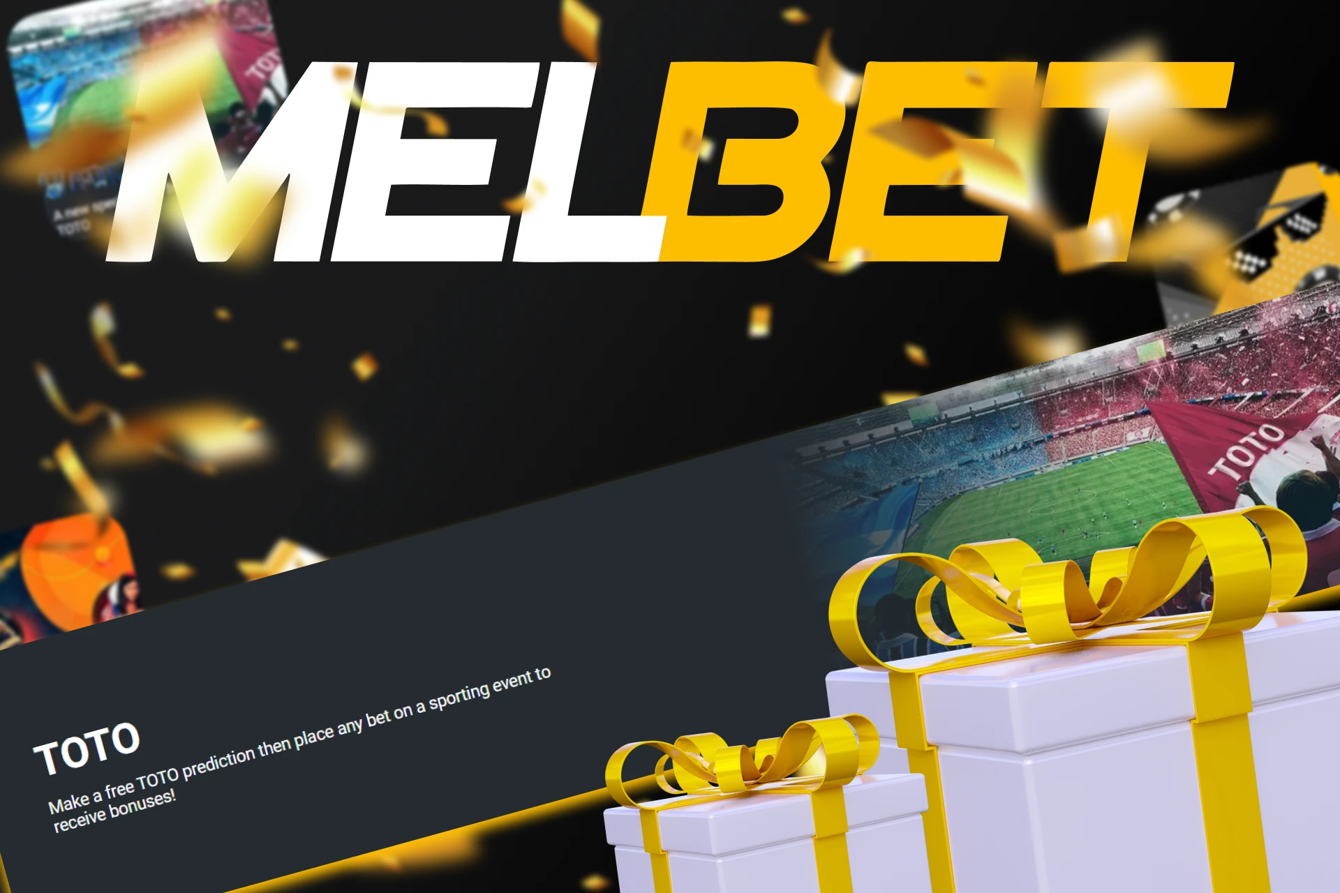 Get a bonus for TOTO from Melbet.