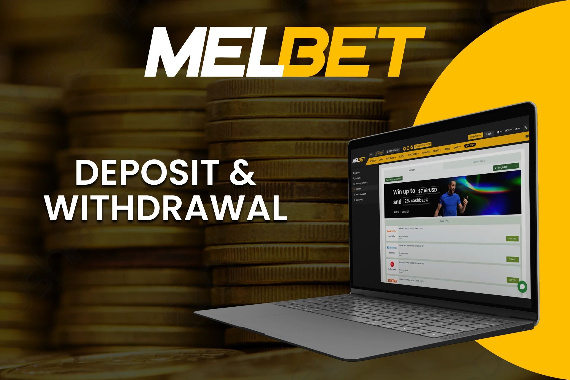 Find out about withdrawal and deposit methods on Melbet.