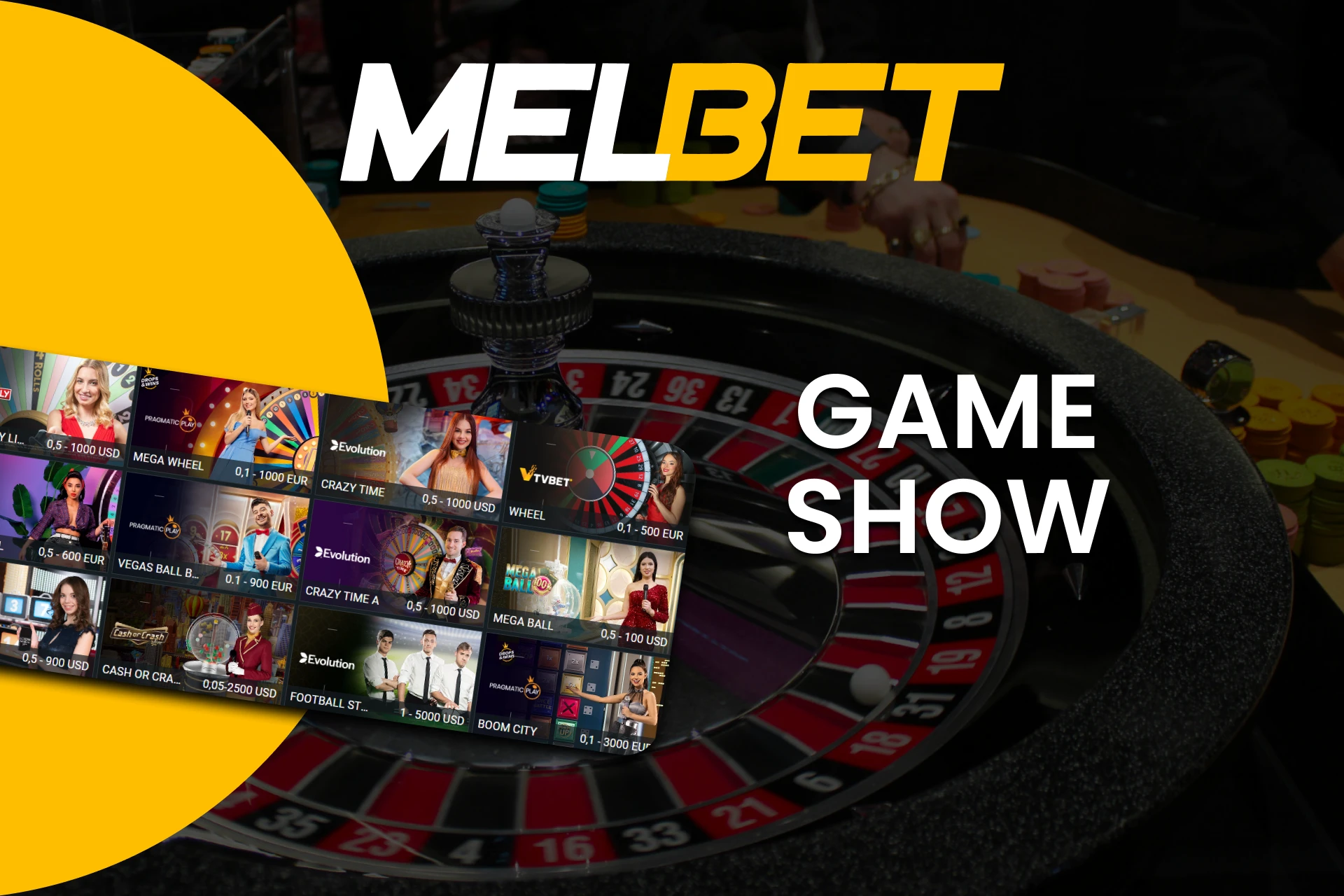 For Melbet Live Casino games, choose Game Show.