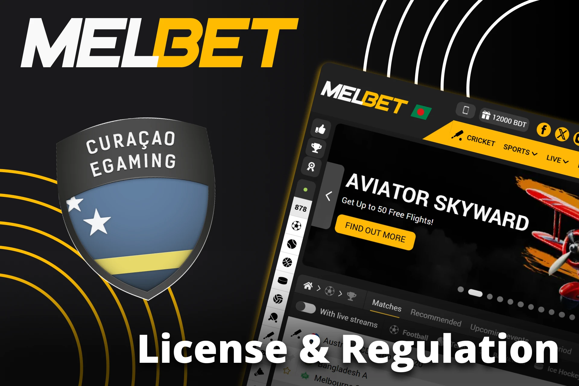 Melbet was verified by the Curacao Egaming and is working under the license.