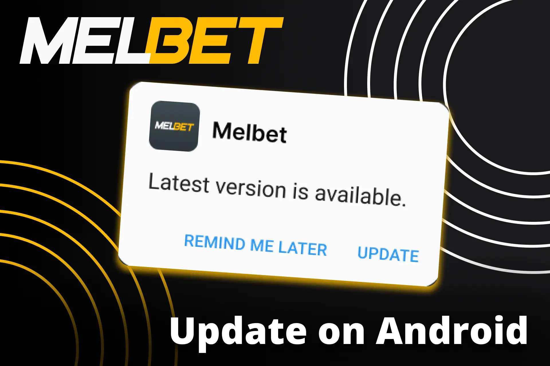 Follow official steps to update your Melbet Android APK file.