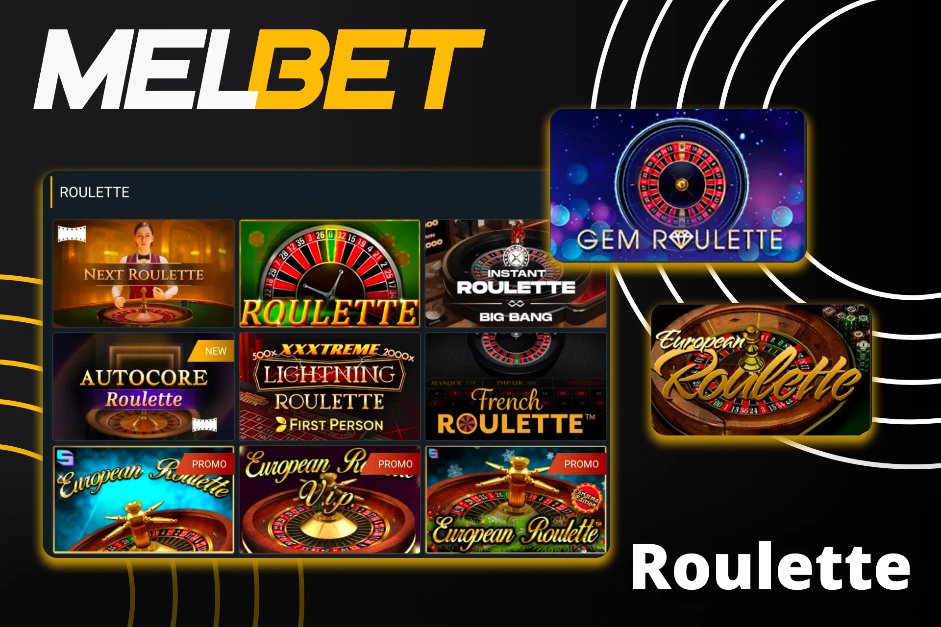 Try your luck at roulette games in Melbet casino section.