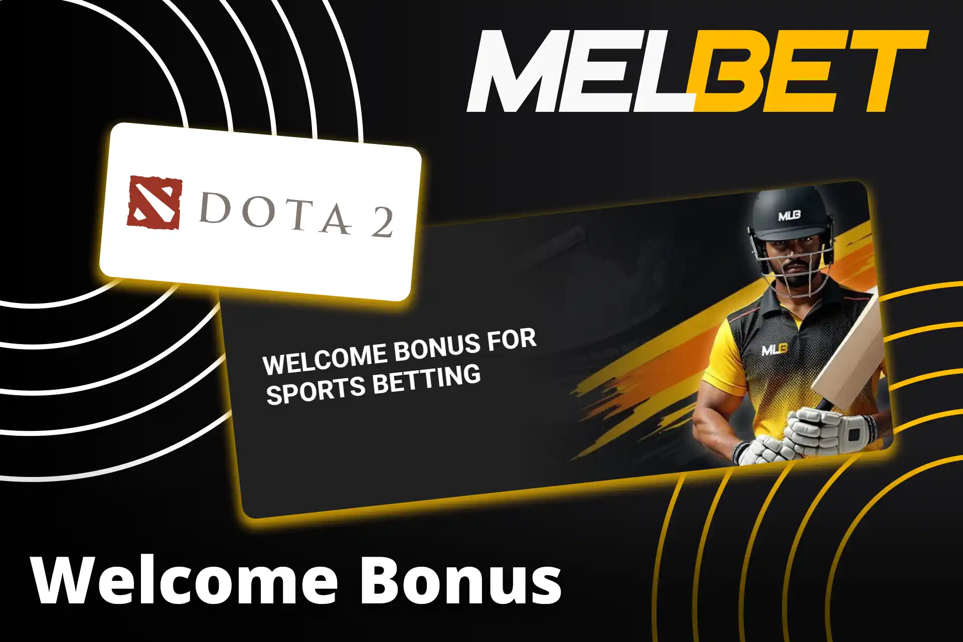 Melbet-এ ডিপোজিট করুন এবং আজই Dota 2 ওয়েলকাম বোনাস আনলক করুন।