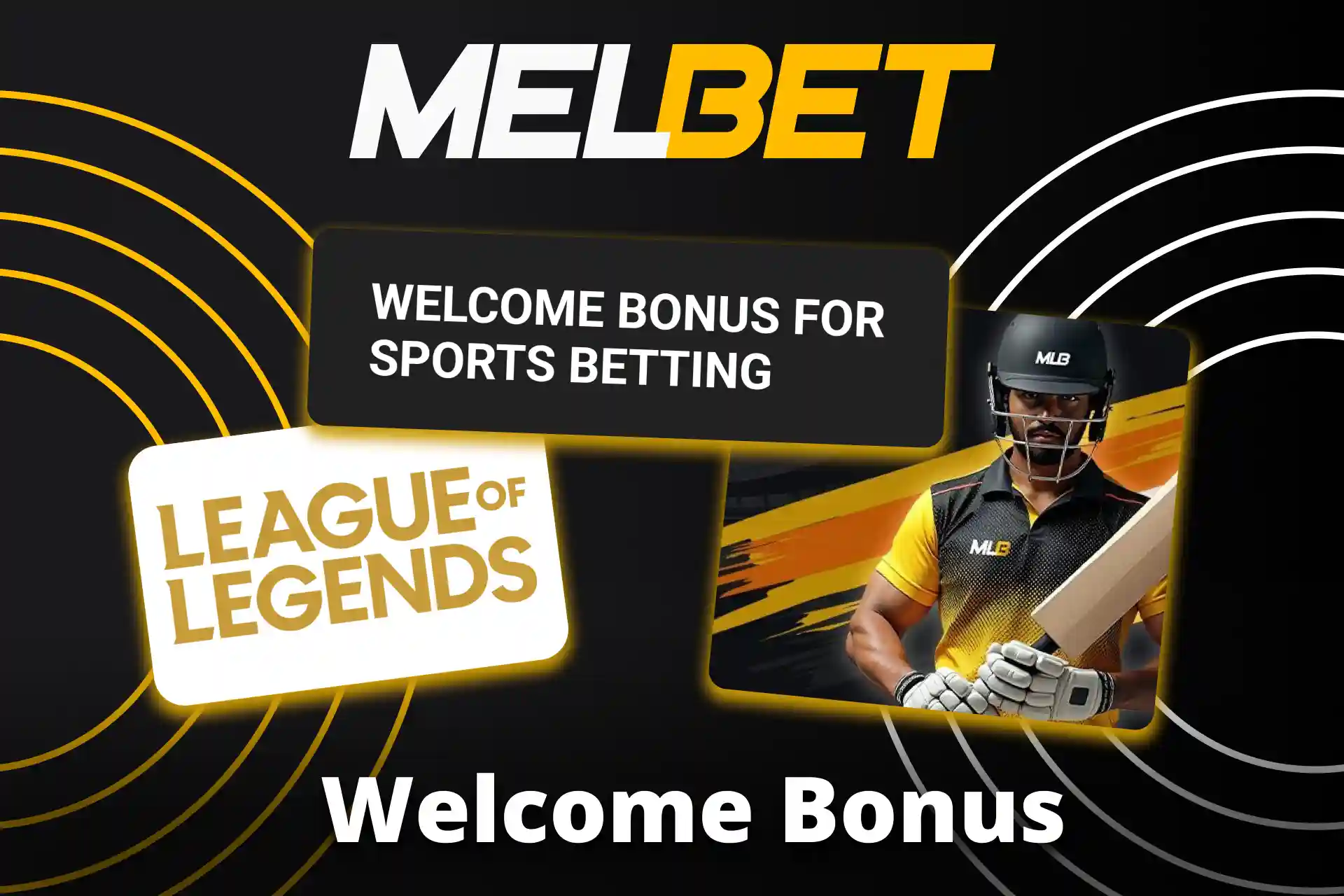 Deposit at Melbet, unlock LoL welcome bonus today.