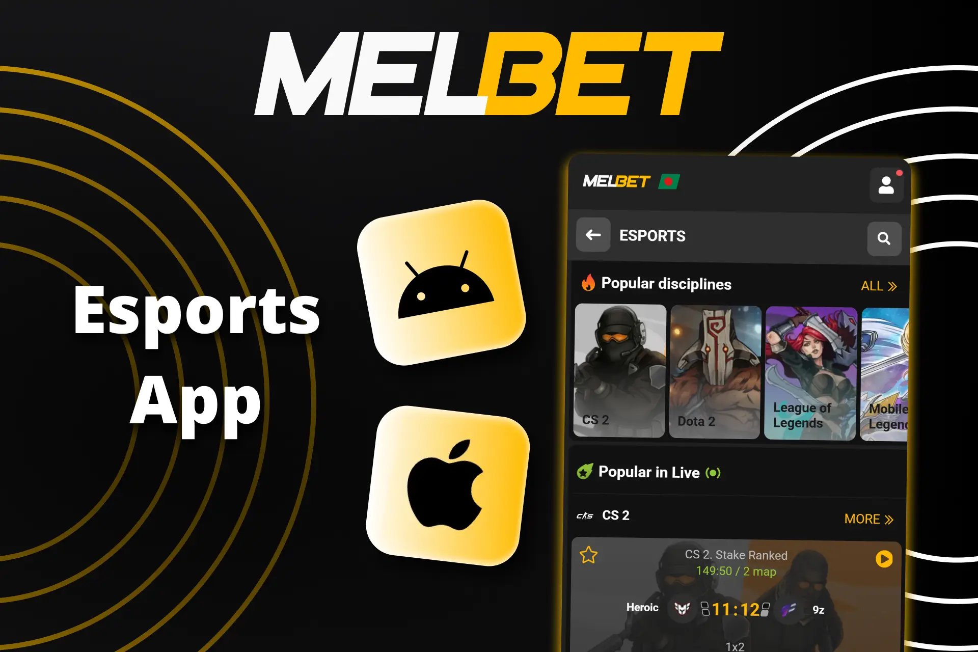 eSports বেটিংয়ের জন্য আপনি Melbet অ্যাপ ব্যবহার করতে পারেন।