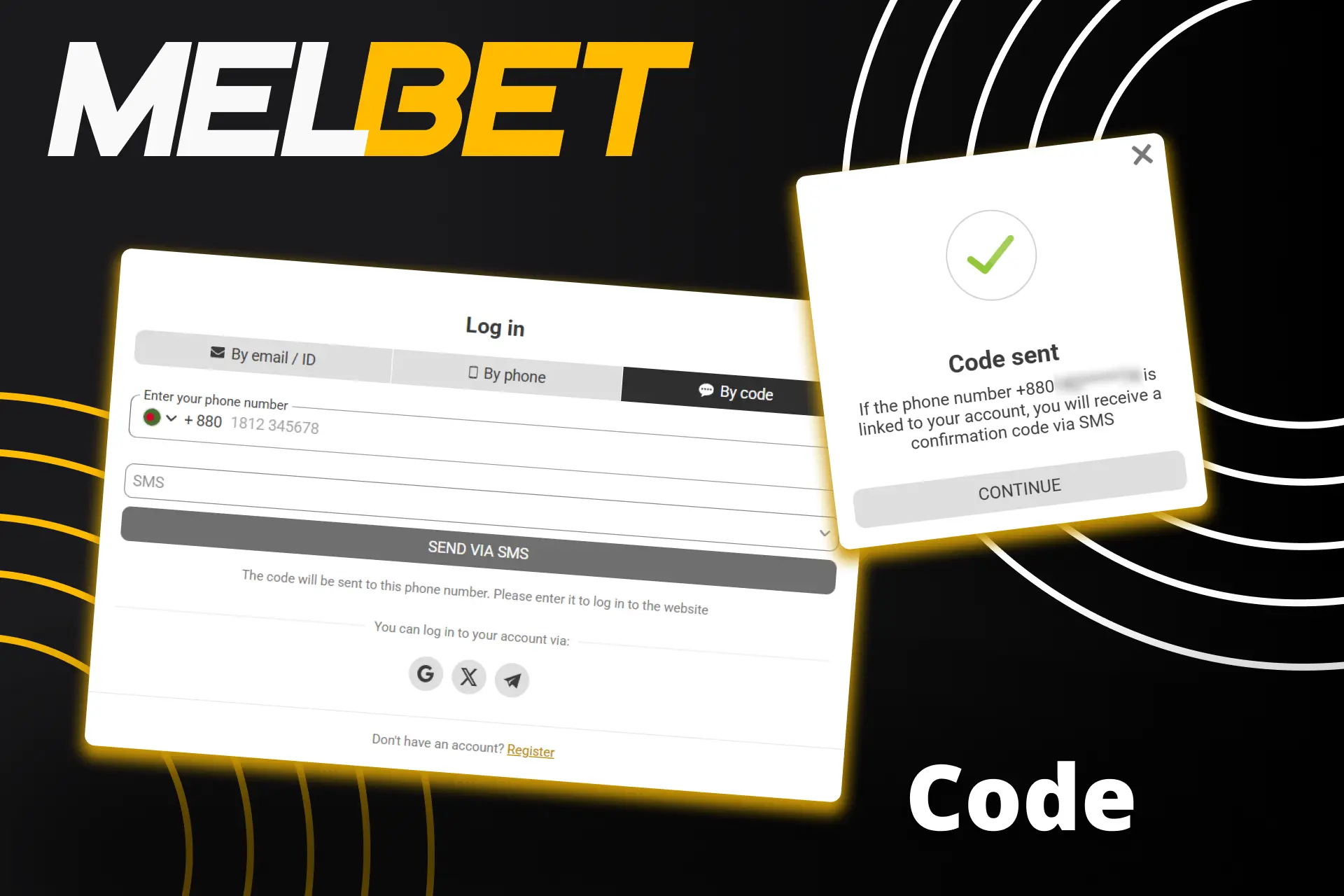 একটি বিশেষ SMS কোড ব্যবহার করে Melbet এ নিবন্ধন করুন।