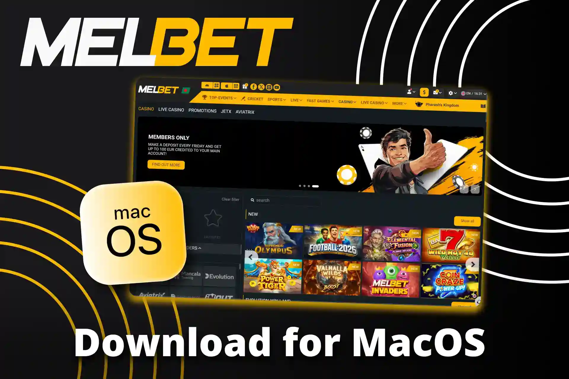 MacOS-এর জন্যও Melbet-এর একটি বিশেষ সফ্টওয়্যার রয়েছে।